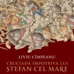 Cruciada-impotriva-lui-Stefan-cel-Mare-1